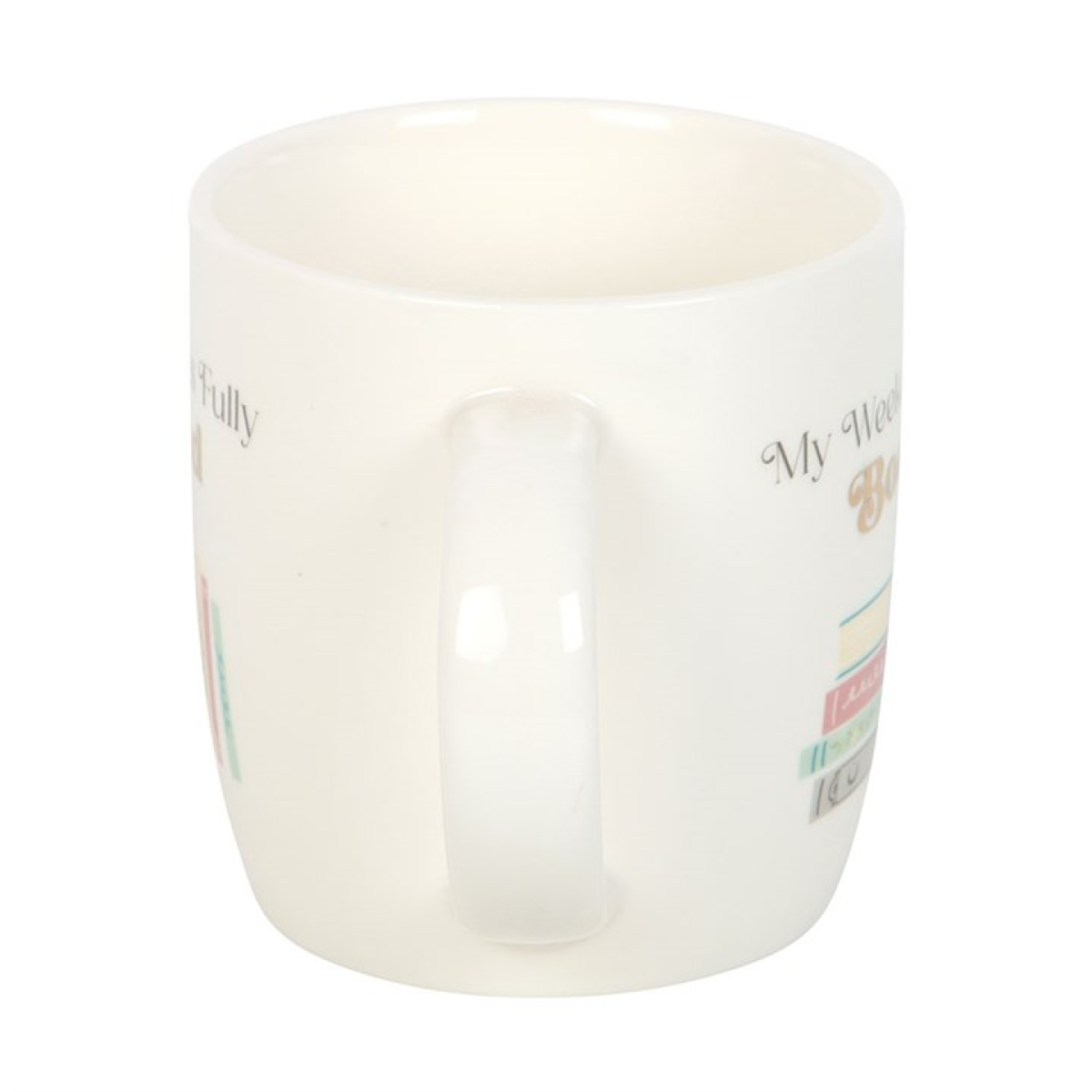 My Weekend is Fully Booked Mug