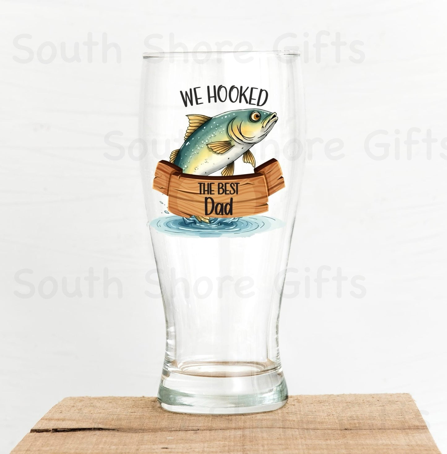 “We/ I Hooked the Best” Beer Glass