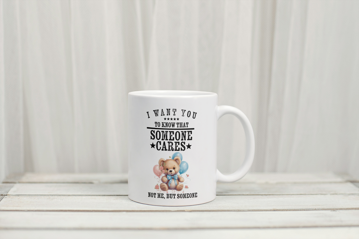 "Someone Cares" Mug – Kinda.
