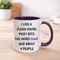 Funny Swear Mug – “I Like a Clean House…” Mug | Sarcastic Humour Gift | Purple Handle 11oz Mug