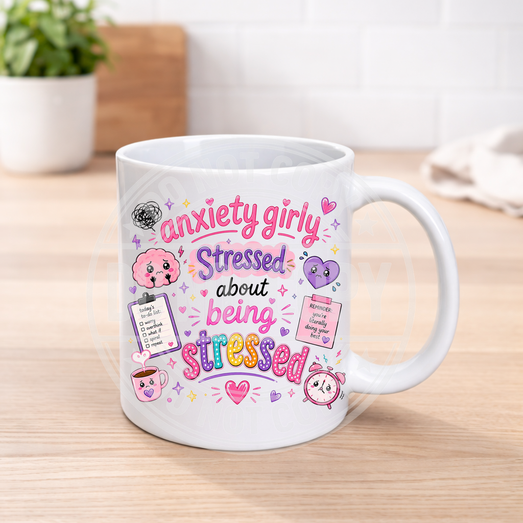 Funny Anxiety Mug – Colourful Humour Coffee Cup – Mental Health Gift – Sarcastic Funny Mug – 11oz Ceramic Mug
