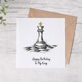 Happy Birthday To My King - Greeting Card - FREE Postage