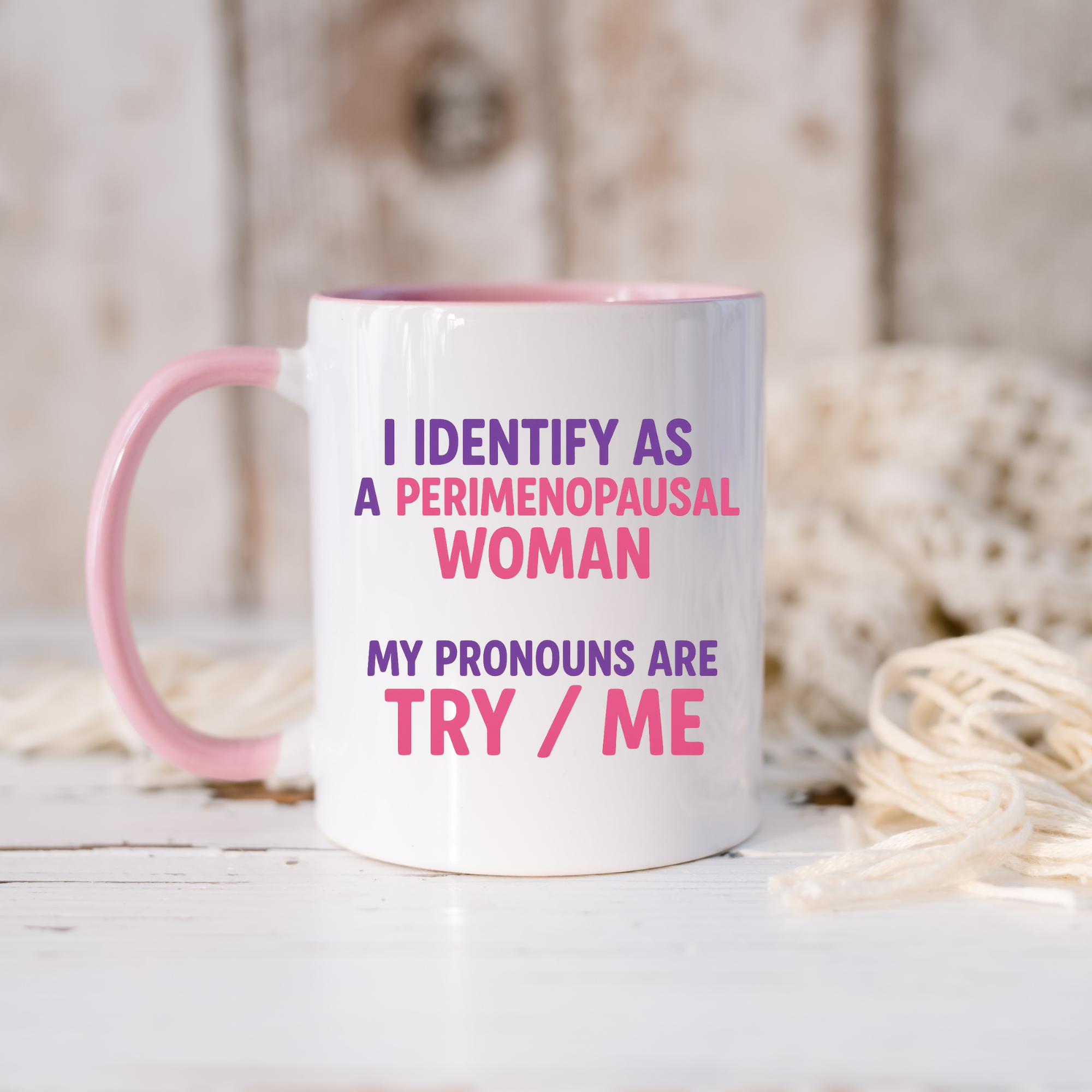 Perimenopause Humour Mug