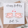 Best-Tea Birthday Card - FREE Postage