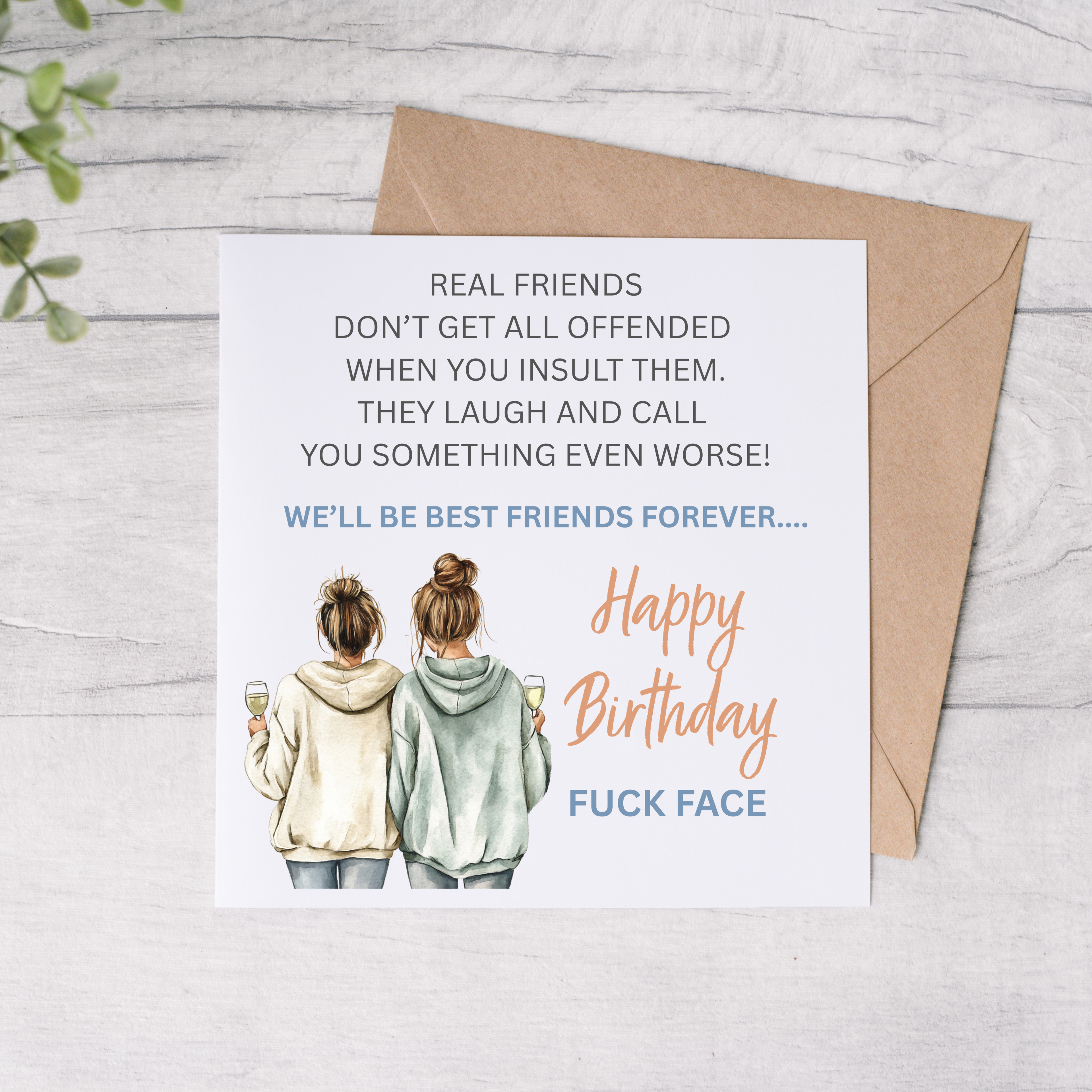 Real Friends Offended Greeting Card Design 1 - FREE Postage
