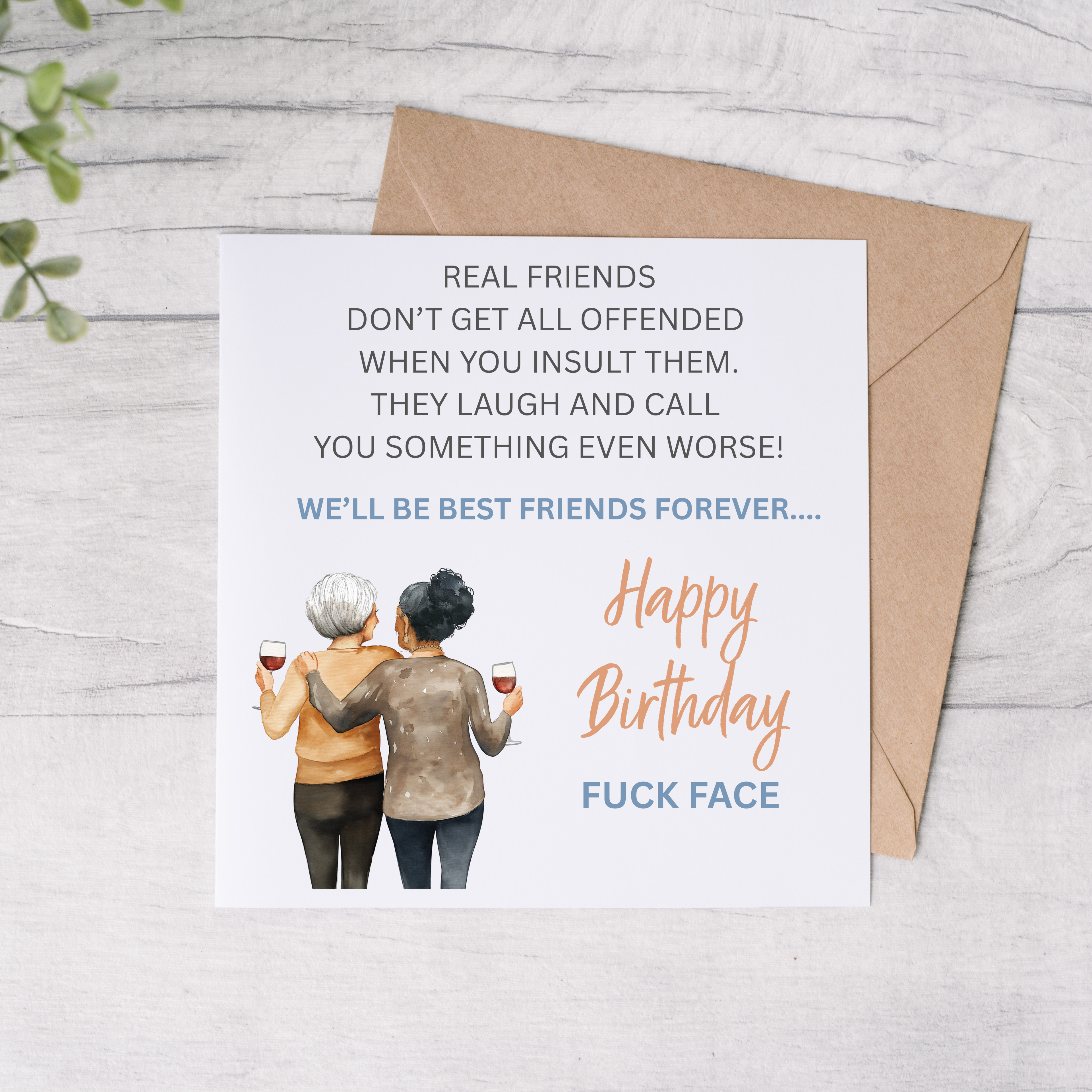 Real Friends Offended Greeting Card Design 3 - FREE Postage