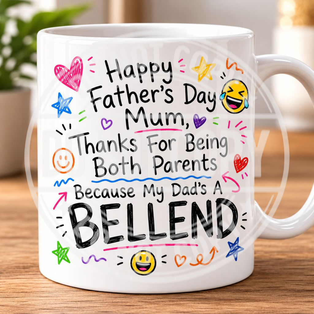 Happy Father’s Day To Mum – Funny & Sweary Mug Collection ☕😂