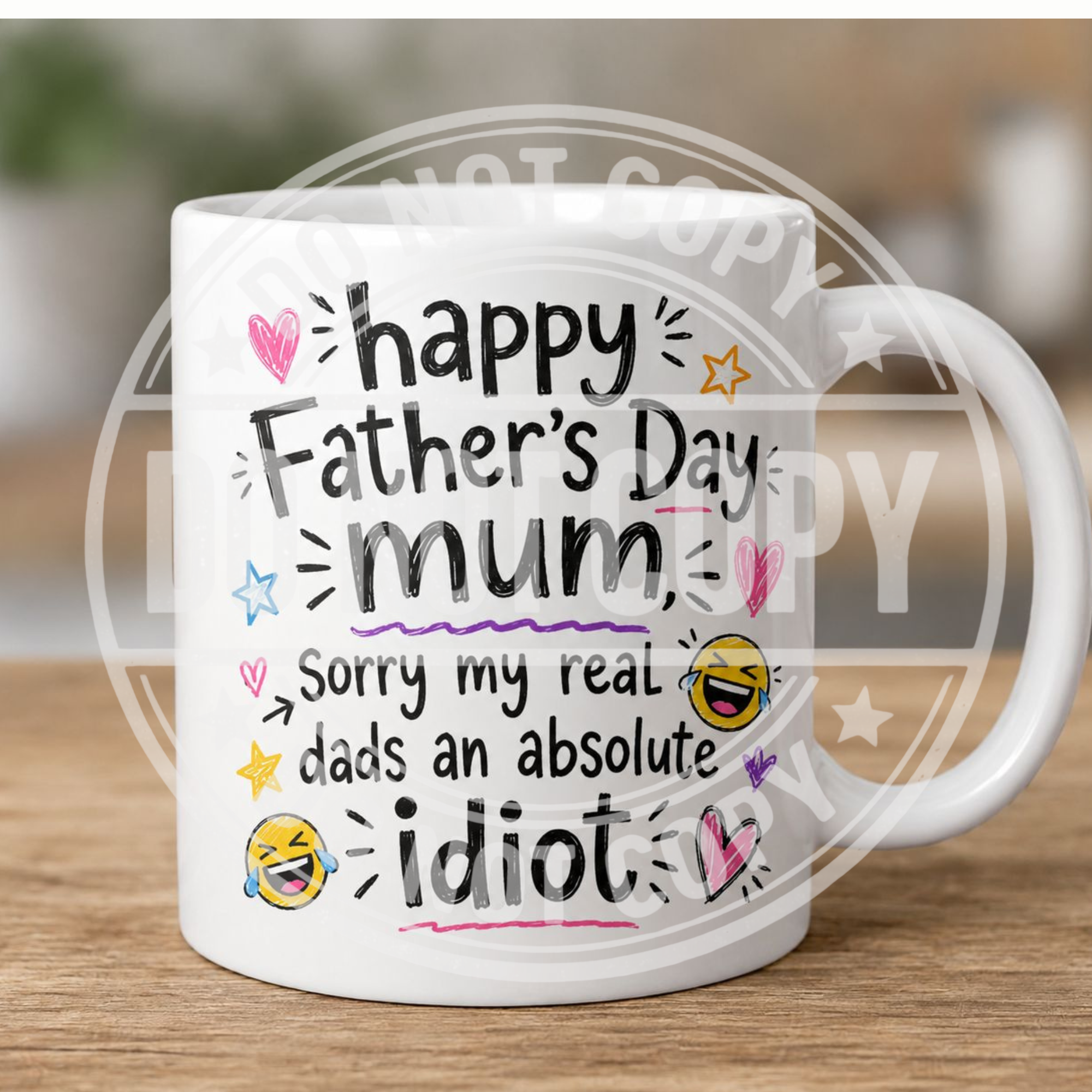 Happy Father’s Day To Mum – Funny & Sweary Mug Collection ☕😂