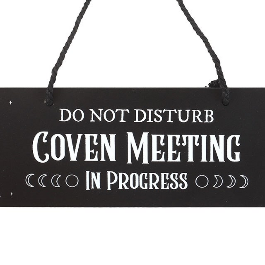 Coven Meeting in Progress Hanging Sign