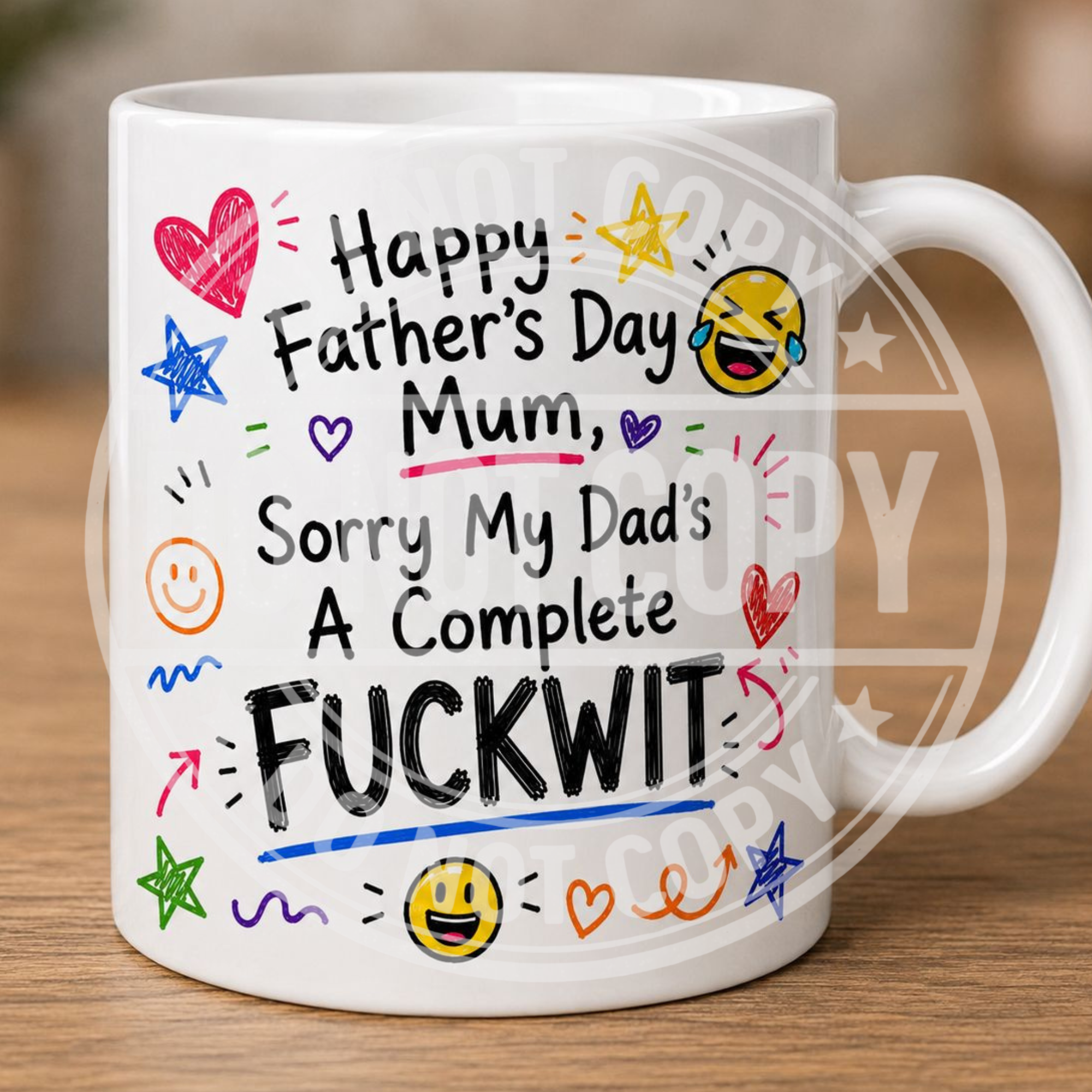 Happy Father’s Day To Mum – Funny & Sweary Mug Collection ☕😂
