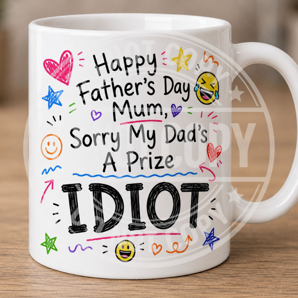 Happy Father’s Day To Mum – Funny & Sweary Mug Collection ☕😂