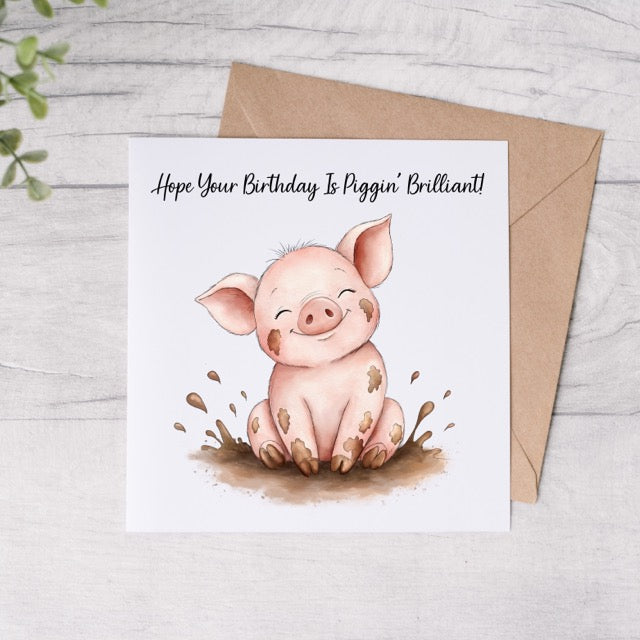 Piggin' Birthday Greeting Card - FREE Postage