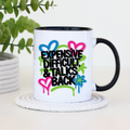 Expensive, Difficult & Talks Back Mug (Graffiti Style)