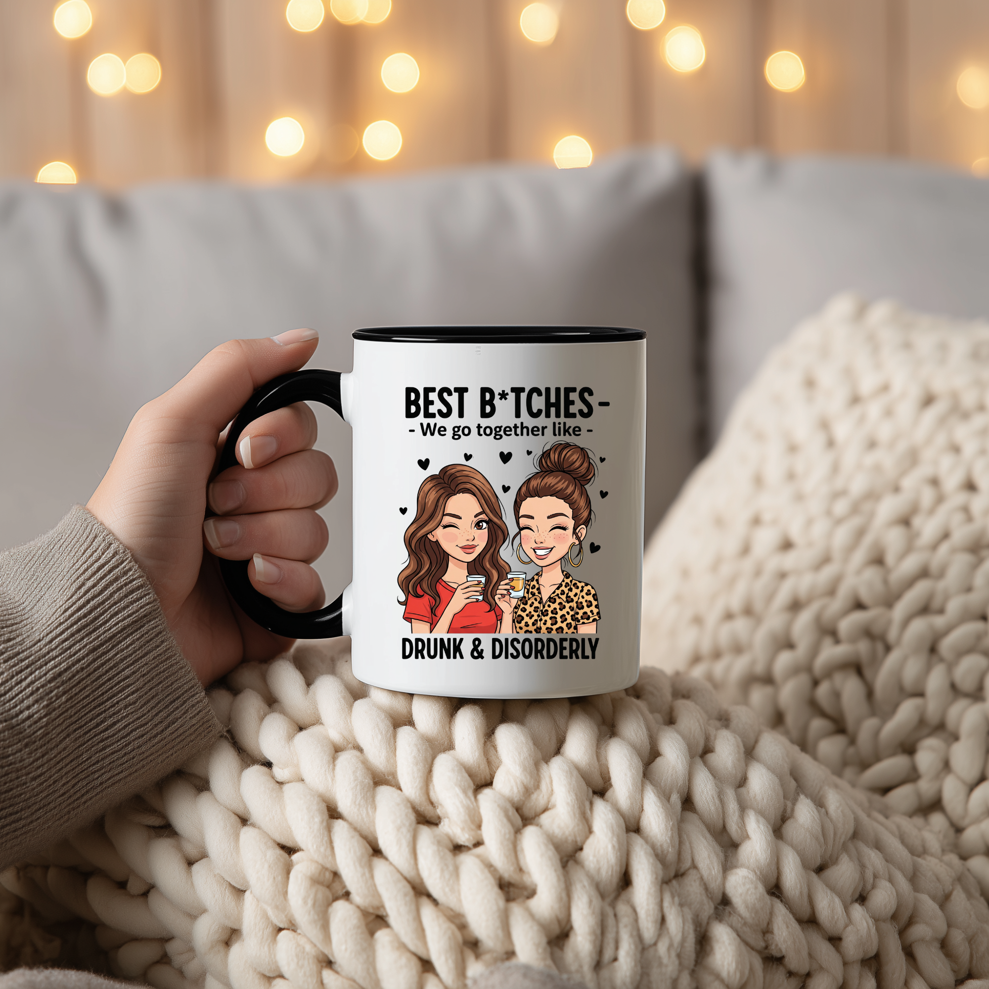 🍸 “Best B*tches – Drunk and Disorderly” Mug – 11oz Ceramic Friendship Chaos
