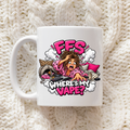 FFS Where’s My Vape? Funny 11oz Mug – Pink or Blue | Made By Us