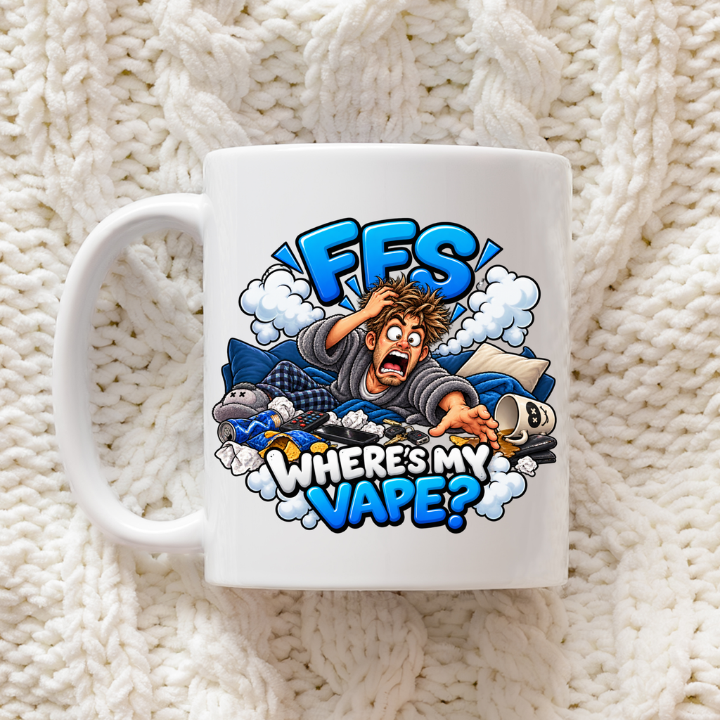 FFS Where’s My Vape? Funny 11oz Mug – Pink or Blue | Made By Us