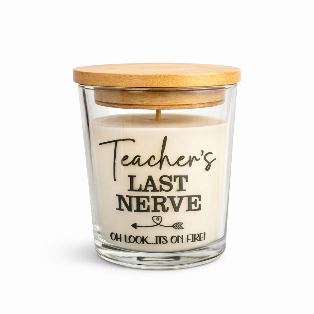 Candle with a wooden lid labeled 'Teacher's Last Nerve' on a white background