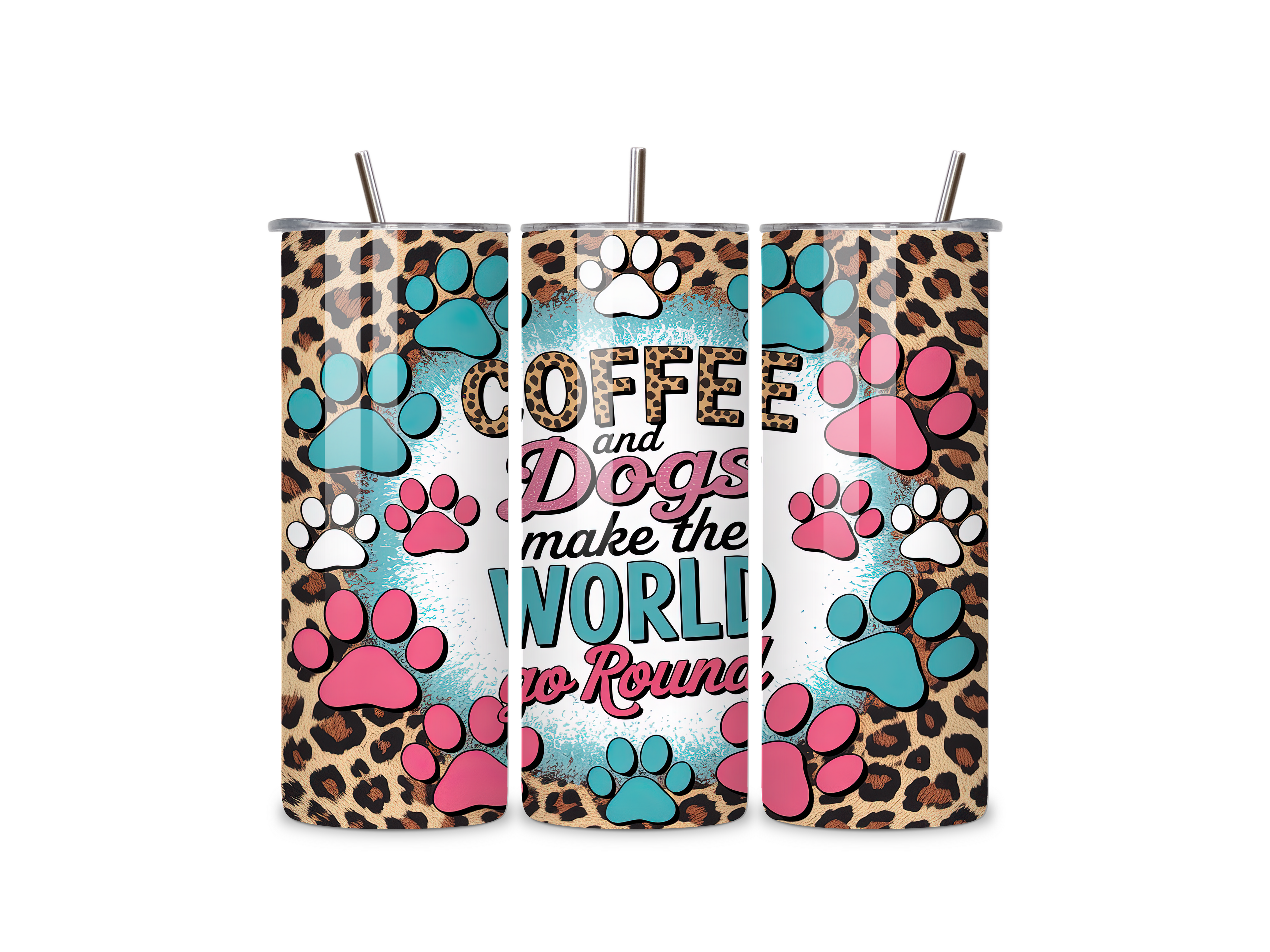 Coffee & Dogs Make The World Go Round 20oz Tumbler