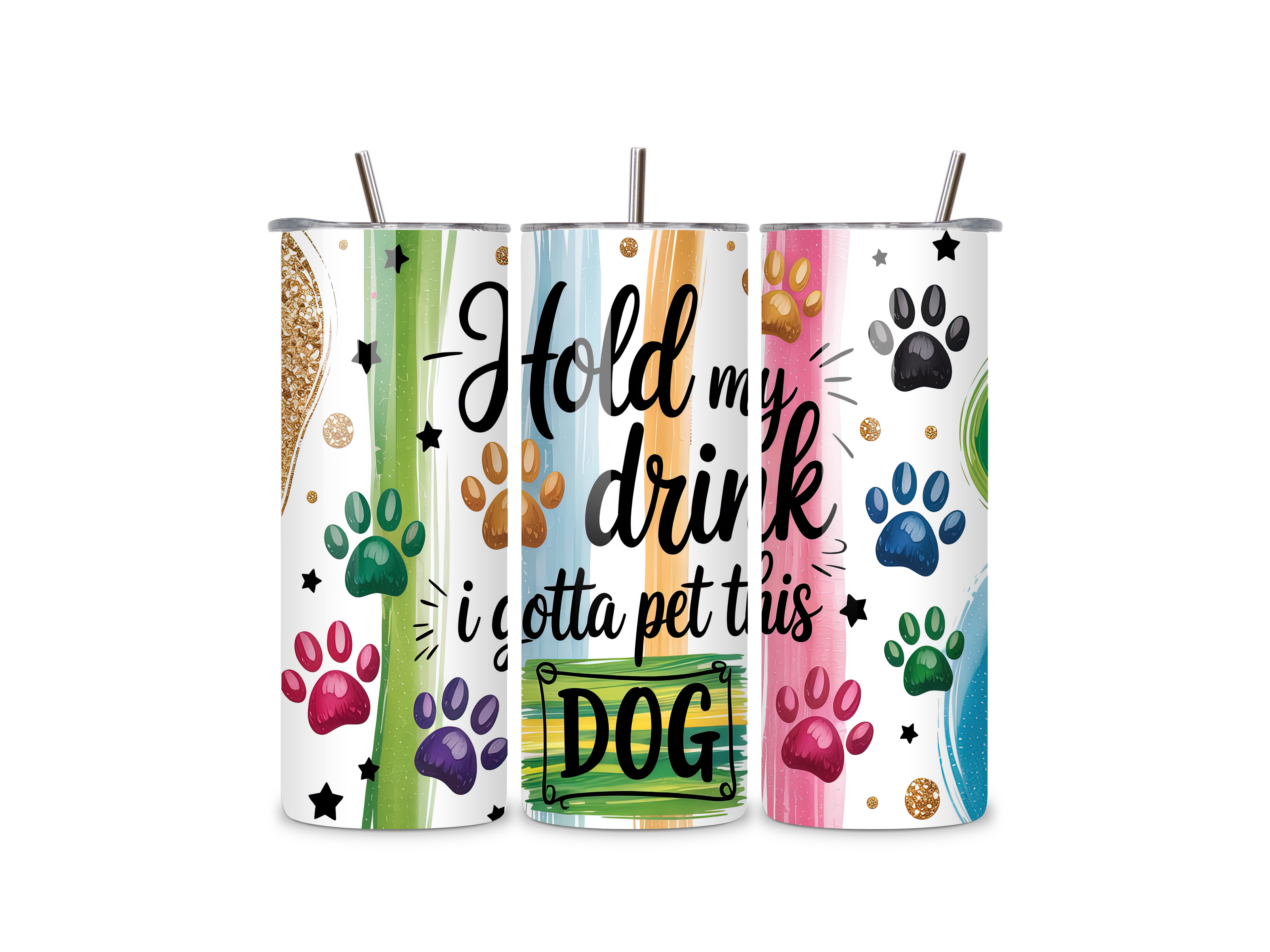 Hold My Drink I Gotta Pet This Dog 20oz Tumbler