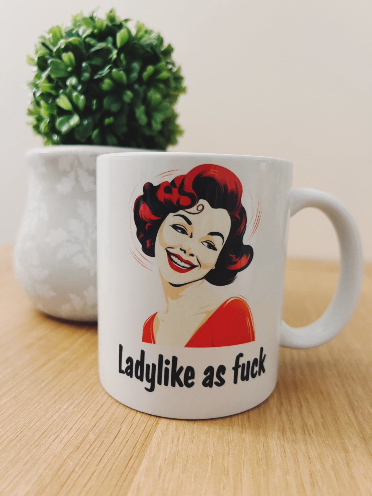Ladylike Humour Mug or Travel Mug