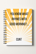 Good Morning Sweary Notebook A5