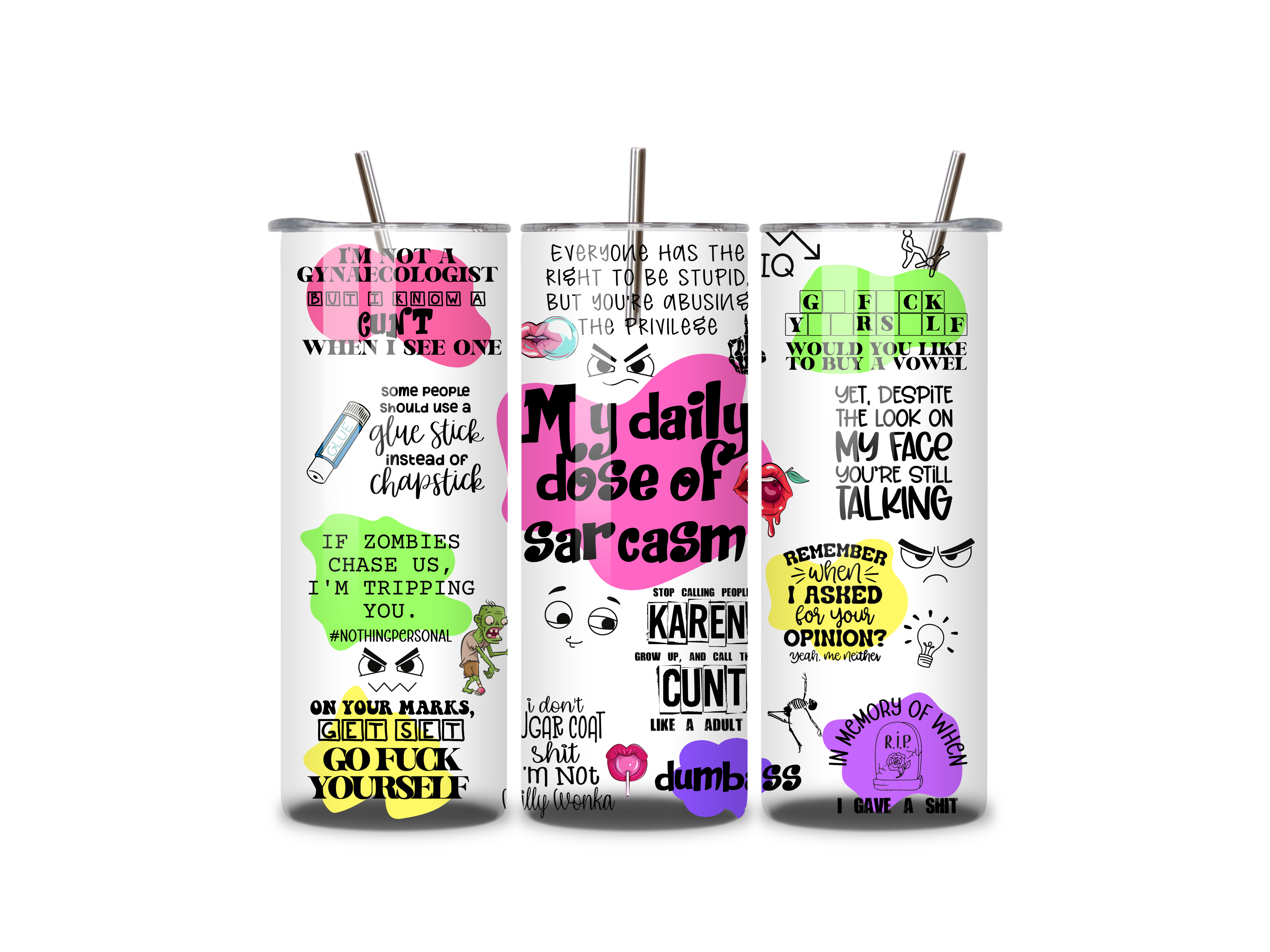 My Daily Dose Of Sarcasm 20oz Tumbler