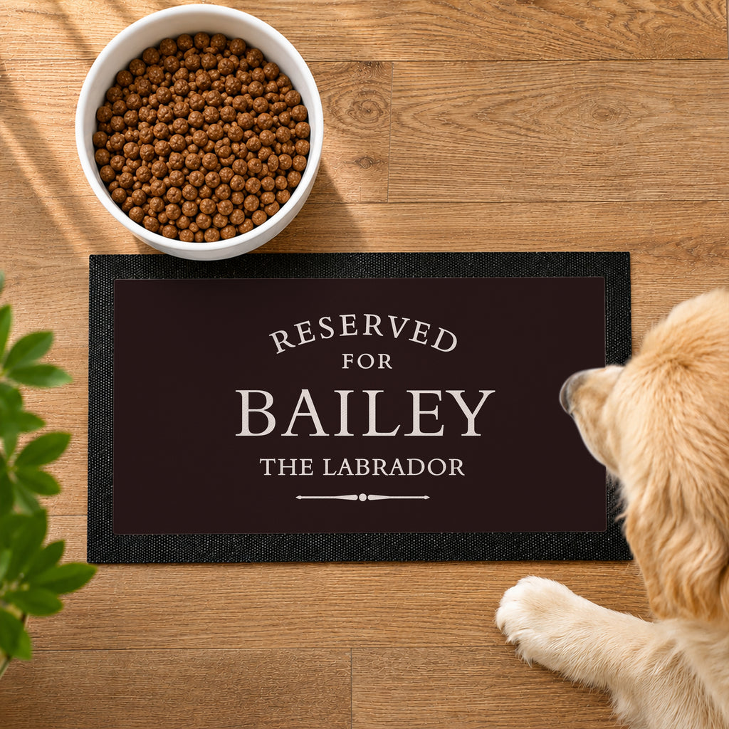 Personalised Reserved For Pet Bowl Mat