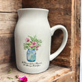 If Mums/Nans Were Flowers ..... Ceramic Jug/Vase