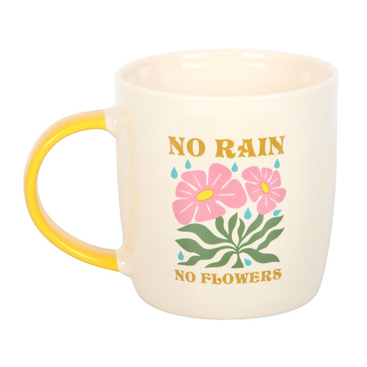 No Rain, No Flowers Mug