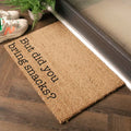 But Did You Bring Snacks Doormat