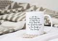 Let Them Ceramic Mug