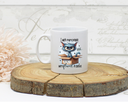 Fluent in Silence Humour Mug