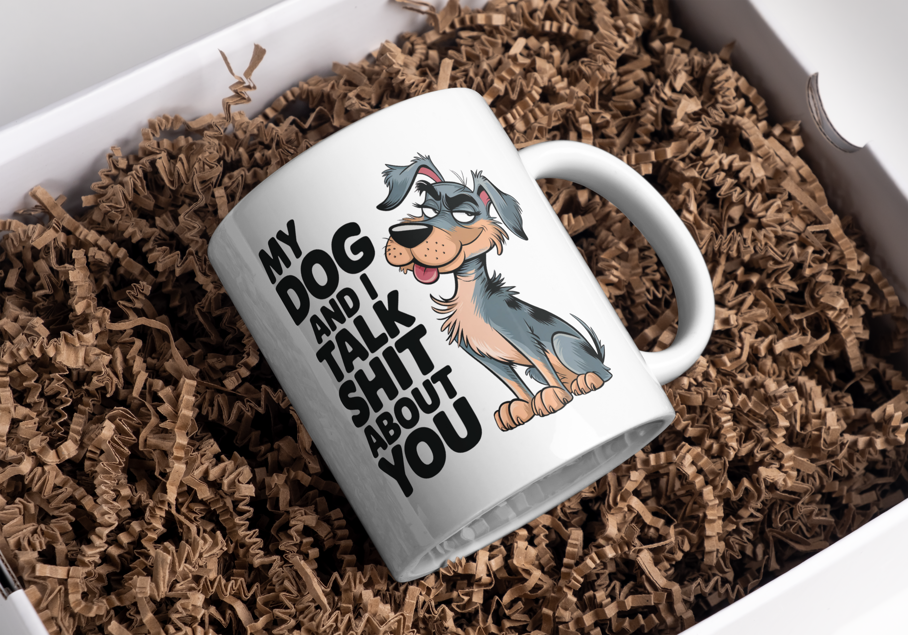 My Dog & I ....... Sweary Humour Mug