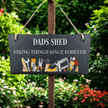 Dads Shed Slate Hanging Sign