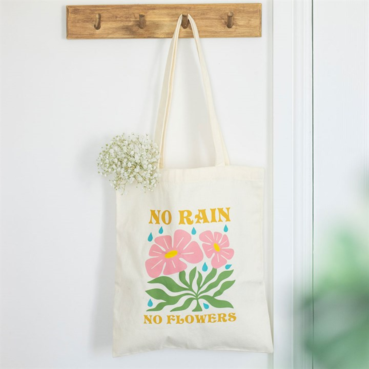 No Rain, No Flowers Tote Bag