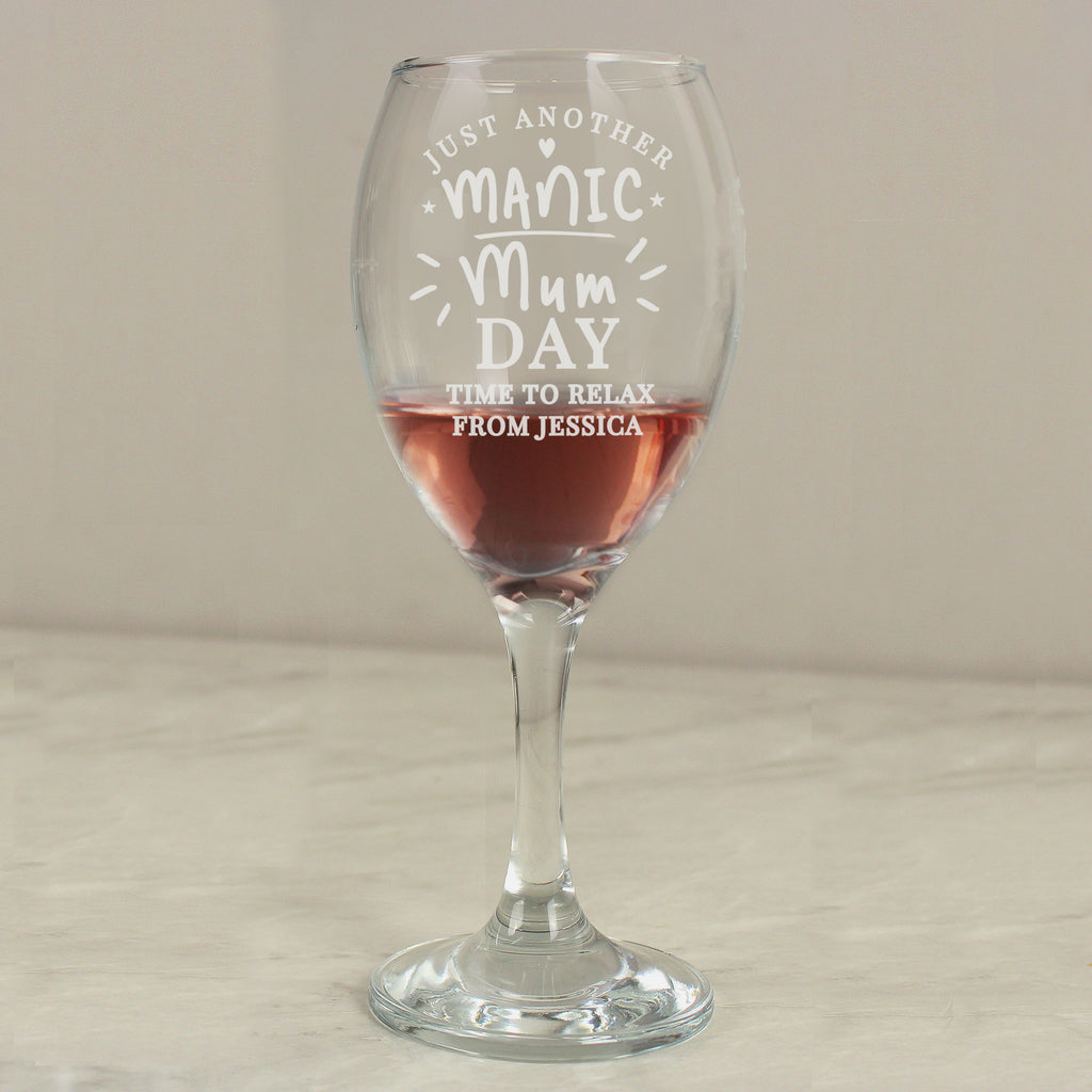 Personalised Manic Mum Day Wine Glass