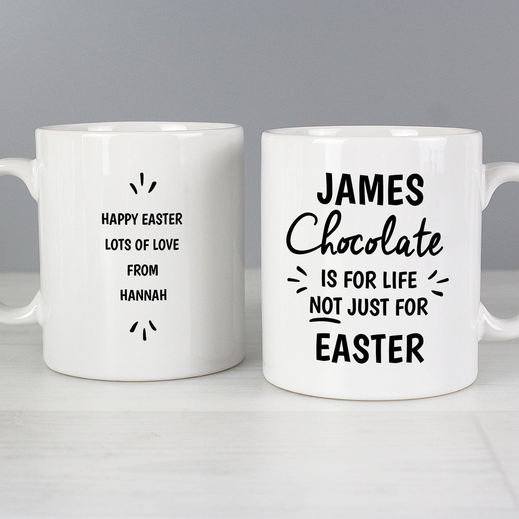 Personalised Chocolate Is For Life Mug