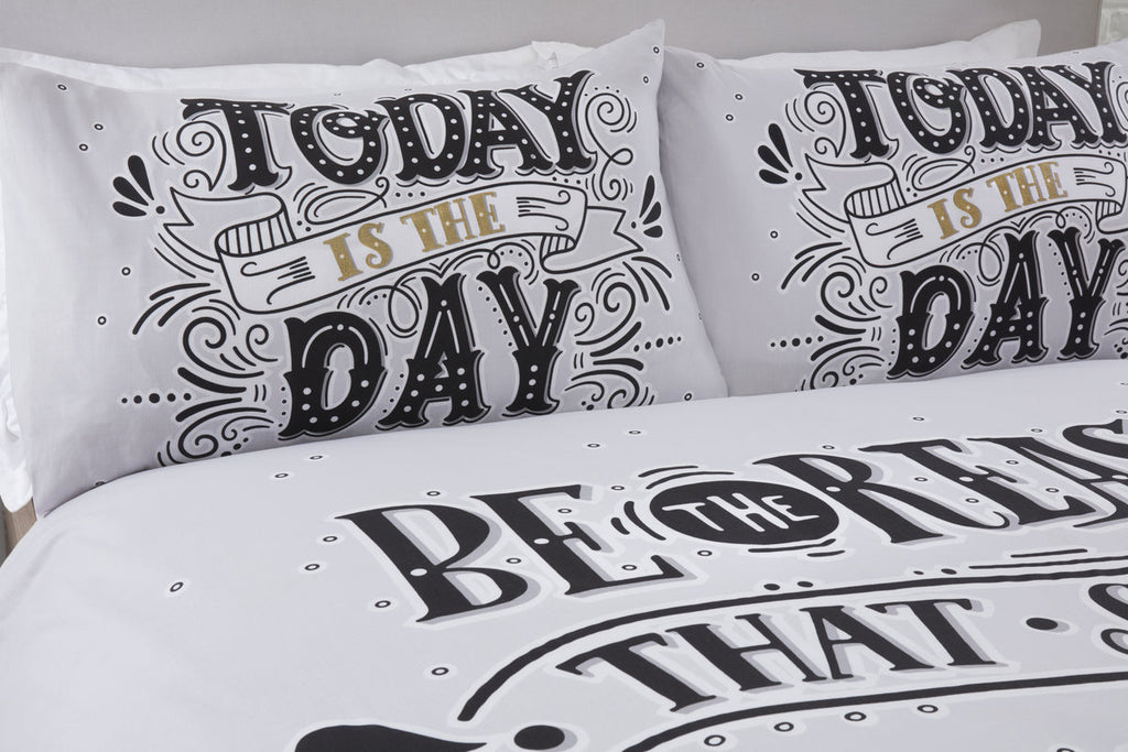 Today Is The Day Bedding Set