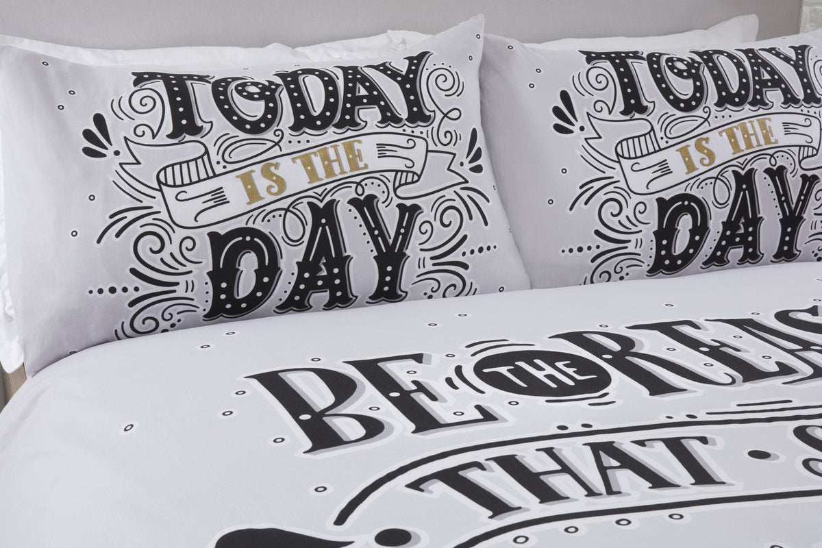 Today Is The Day Bedding Set